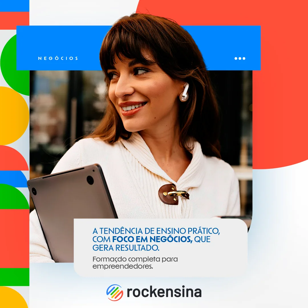 Post claro com mulher segurando um notebook, moldura colorida e o texto “A tendência de ensino prático, com foco em negócios”