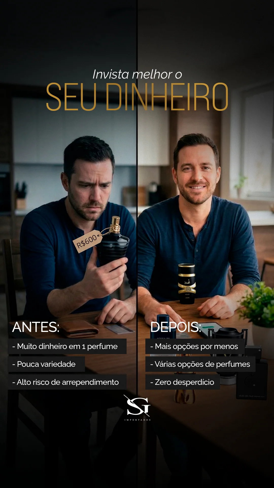 Série de stories: Antes e depois · 3 — SG Importados