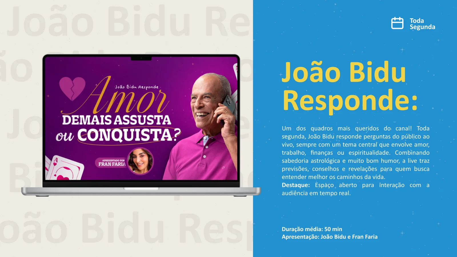 Apresentação — TodaTeen & João Bidu